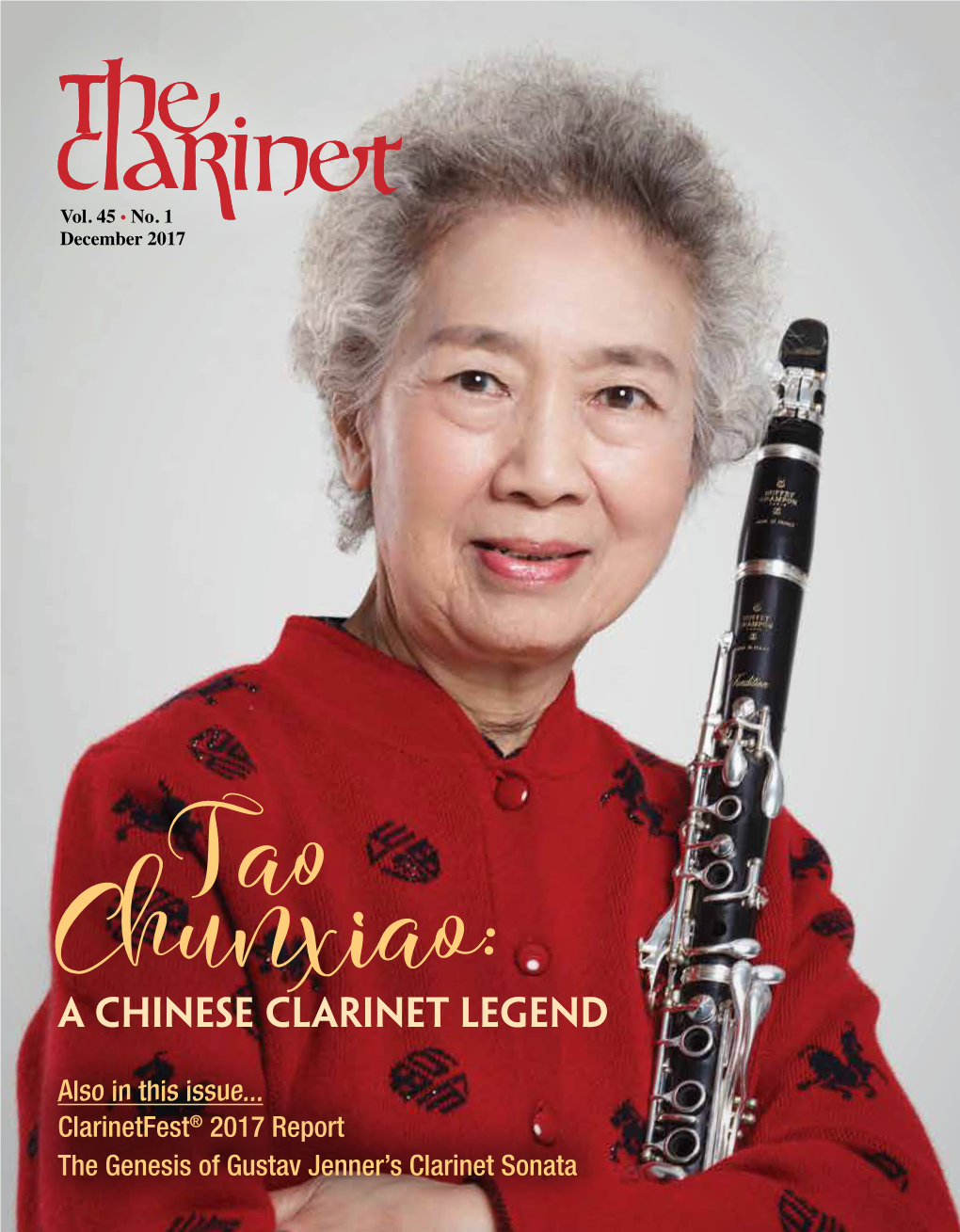 A Chinese Clarinet Legend Also in This Issue