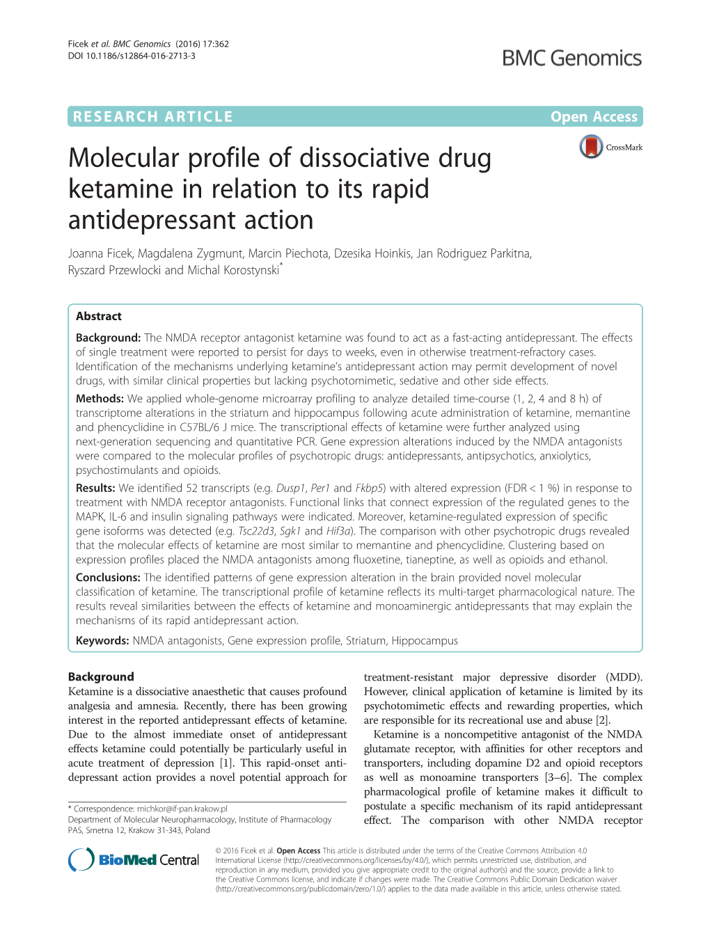 Molecular Profile of Dissociative Drug Ketamine in Relation to Its Rapid Antidepressant Action