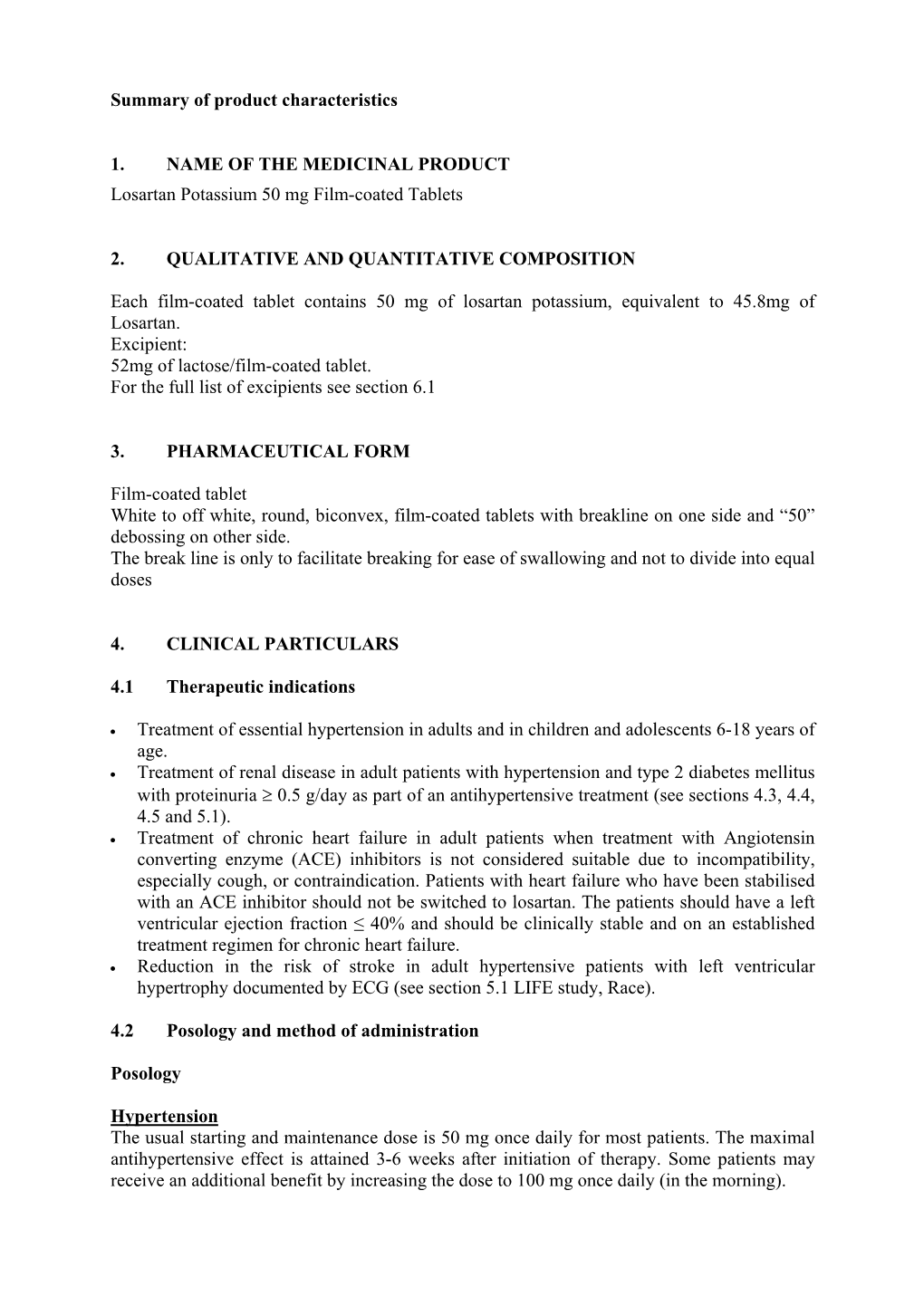 Summary of Product Characteristics 1. NAME of the MEDICINAL