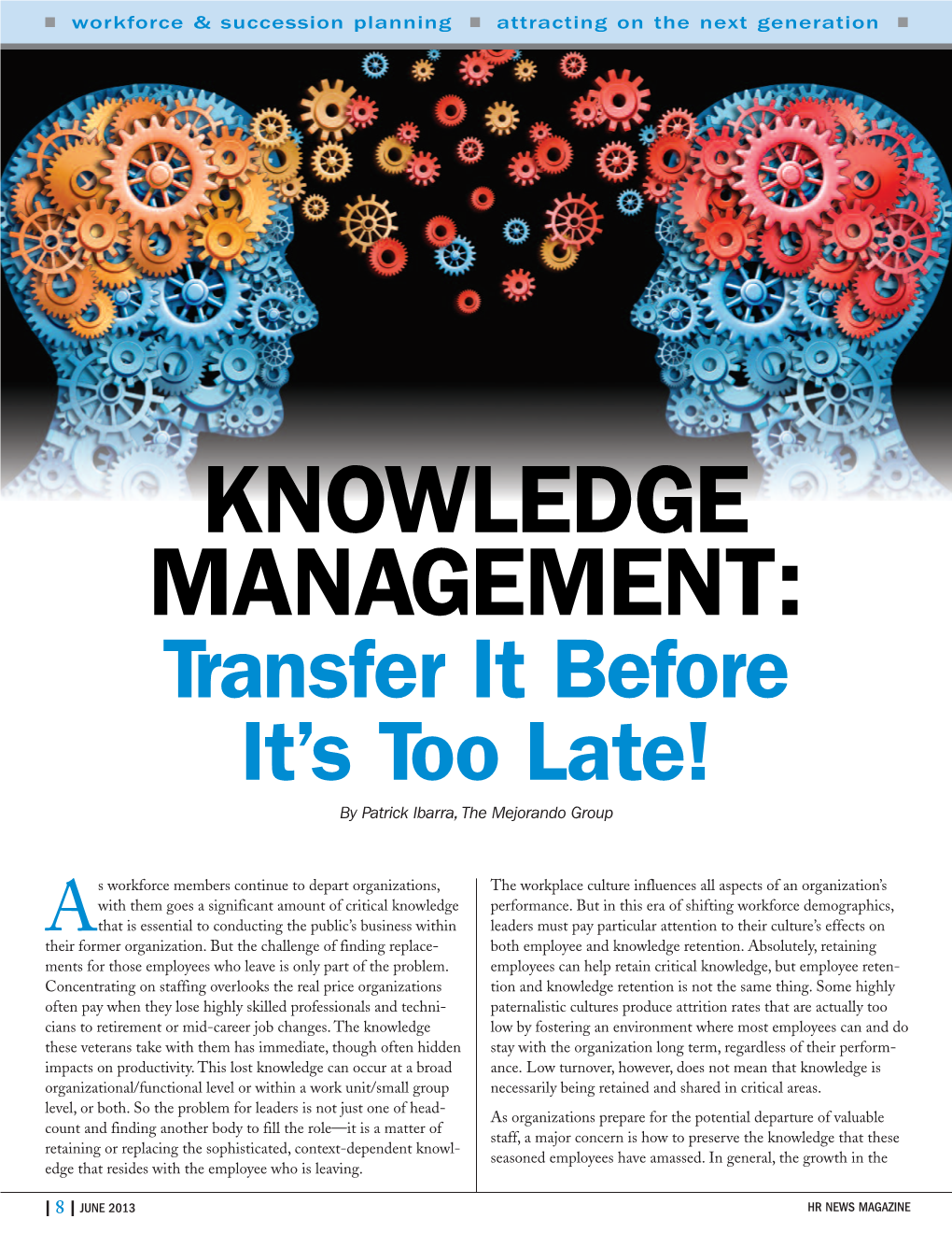 Knowledge Management: Transfer It Before It's Too Late!