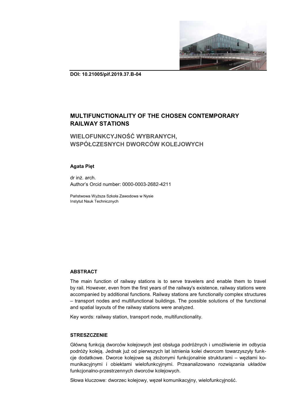 Multifunctionality of the Chosen Contemporary Railway Stations