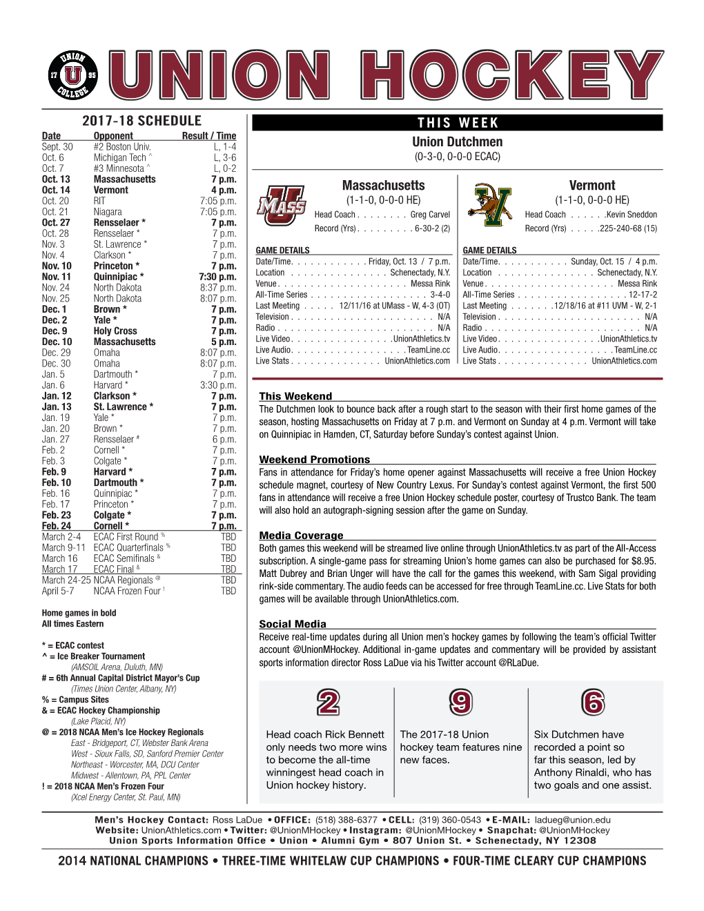 UNION HOCKEY 2017-18 SCHEDULE THIS WEEK Date Opponent Result / Time Sept