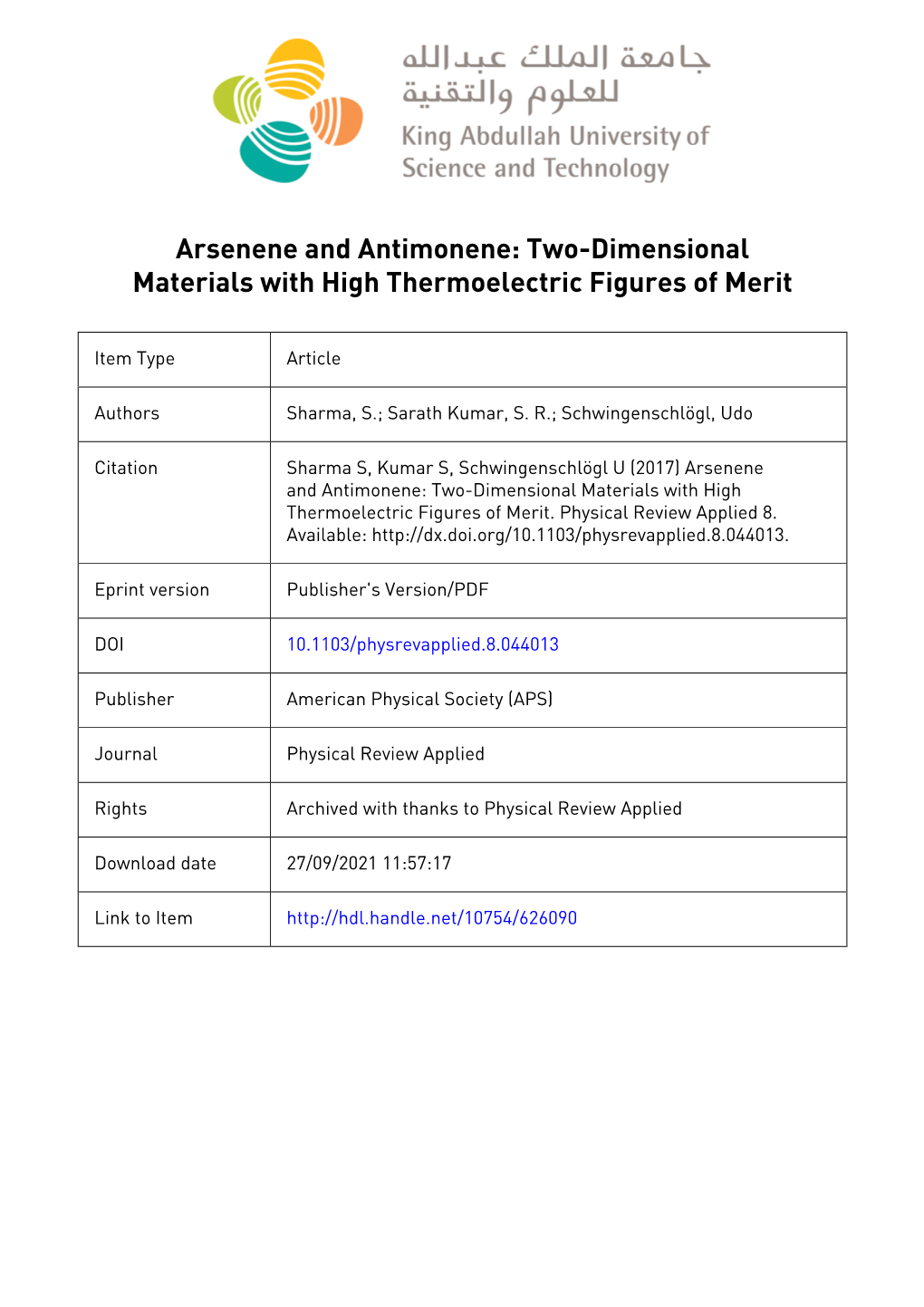 Arsenene and Antimonene: Two-Dimensional Materials with High Thermoelectric Figures of Merit