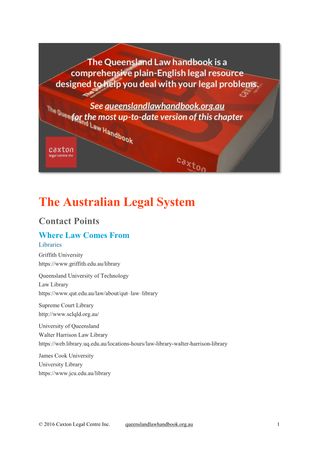 The Australian Legal System Contact Points Where Law Comes from Libraries Griffith University