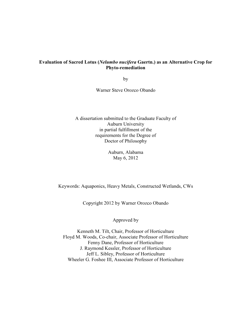 Evaluation of Sacred Lotus (Nelumbo Nucifera Gaertn.) As an Alternative Crop for Phyto-Remediation by Warner Steve Orozco Oband