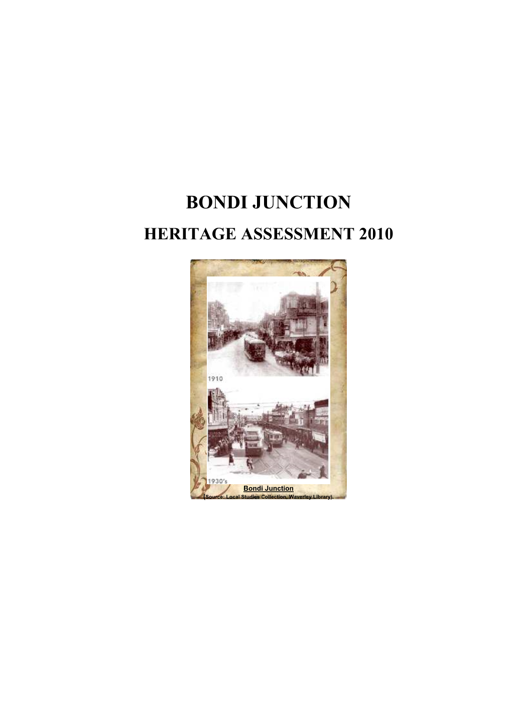 Bondi Junction Heritage Assessment 2010