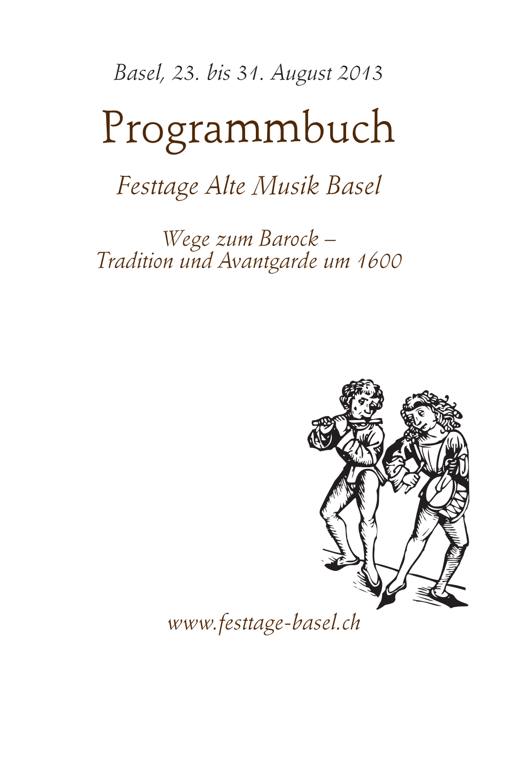 Programmbuch Festtage Alte Musik Basel