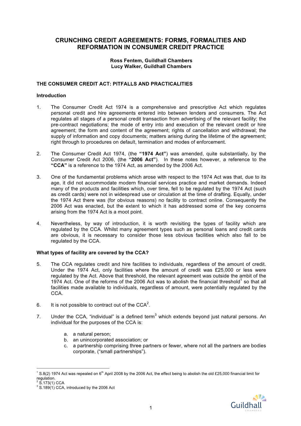 Crunching Credit Agreements: Forms, Formalities and Reformation in Consumer Credit Practice