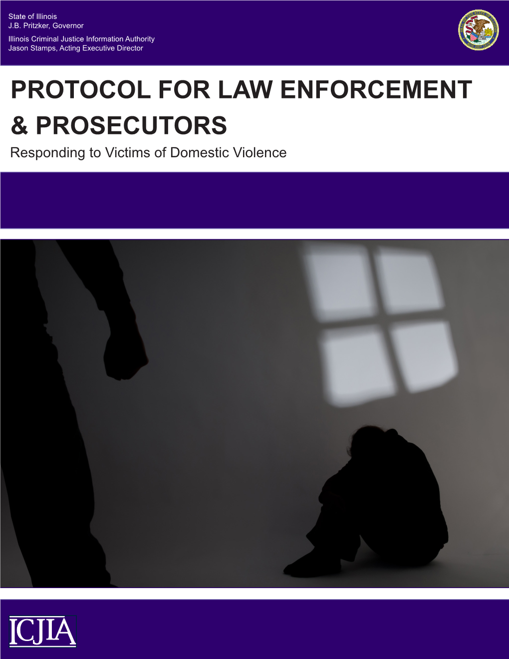 Protocol for Law Enforcement & Prosecutors