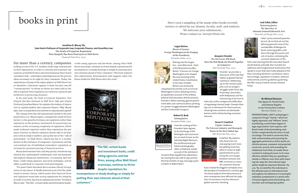 Books in Print Here’S Just a Sampling of the Many Other Books Recently Jack Fuller, Editor Written Or Edited by Our Alumni, Faculty, Staff, and Students