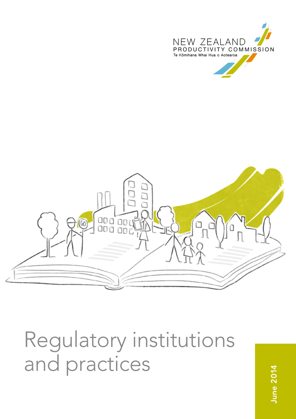 Regulatory Institutions and Practices June 2014