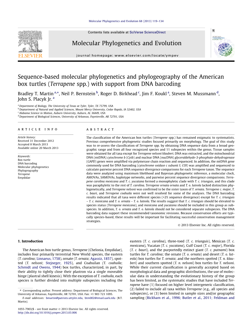 Sequence-Based Molecular Phylogenetics and Phylogeography of the American Box Turtles (Terrapene Spp.) with Support from DNA Barcoding ⇑ Bradley T