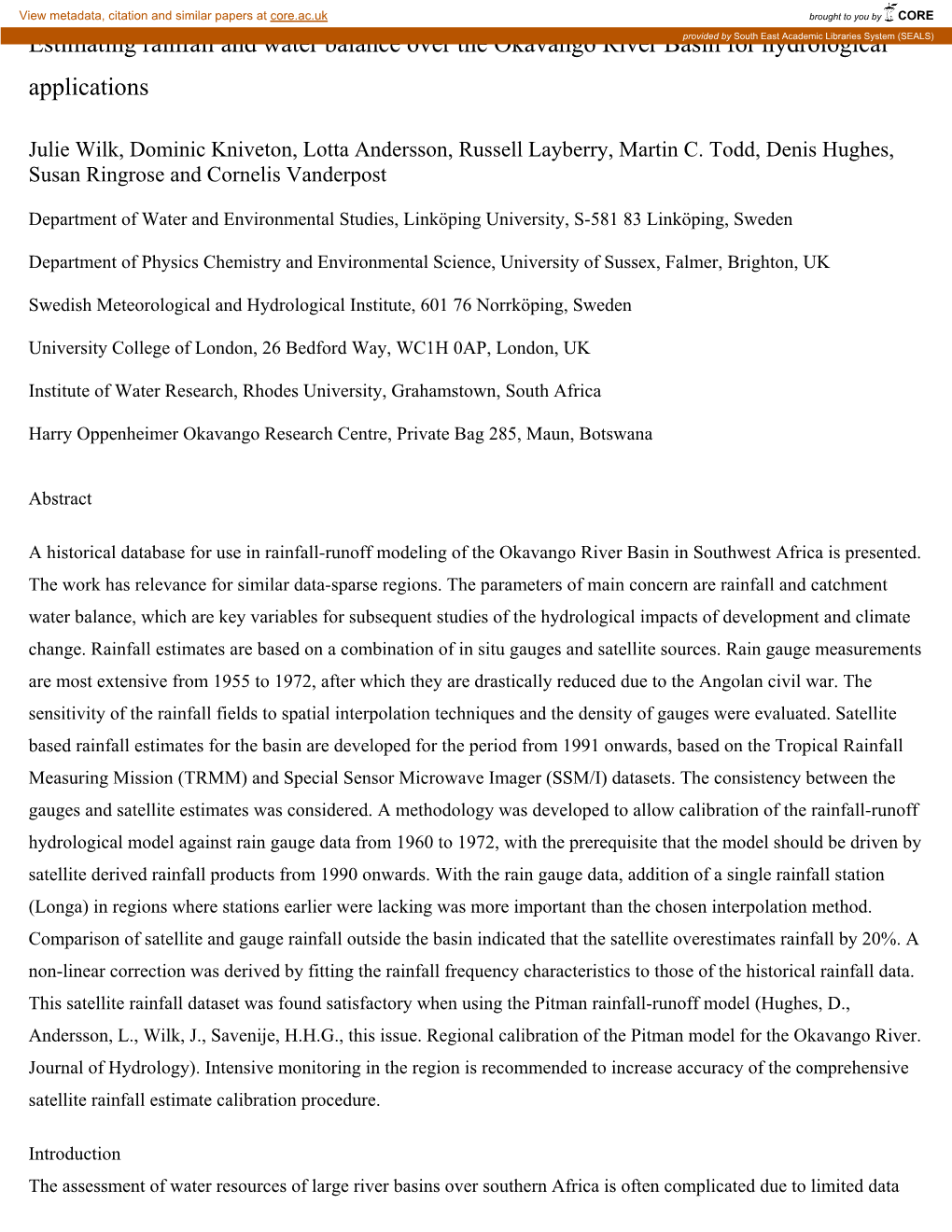 Estimating Rainfall and Water Balance Over the Okavango River Baprovidedsin Byfor South Easthydrological Academic Libraries System (SEALS) Applications