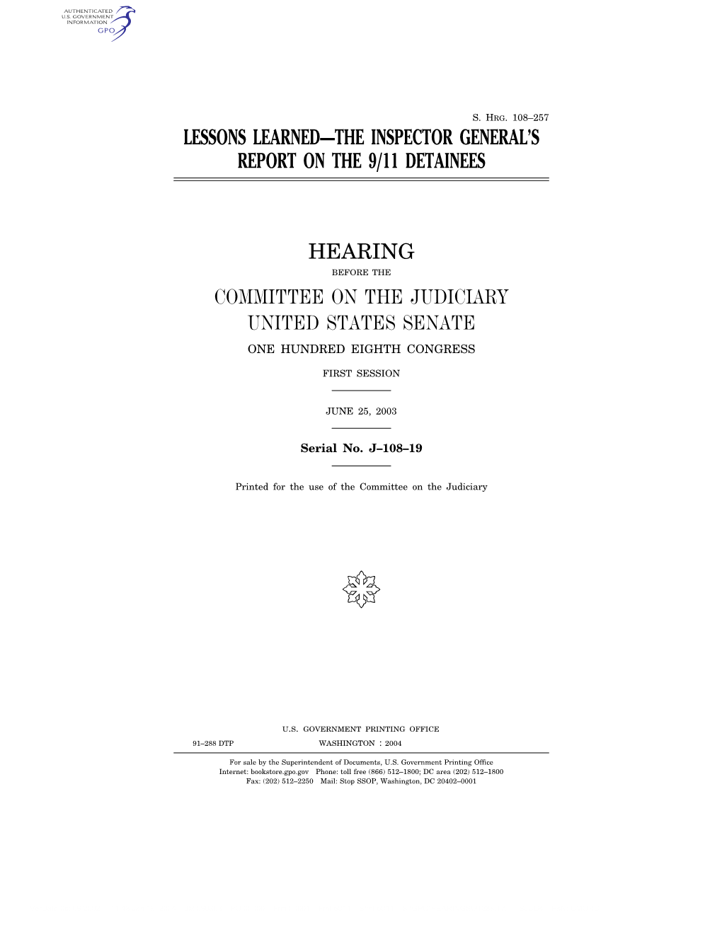 Lessons Learned—The Inspector General’S Report on the 9/11 Detainees