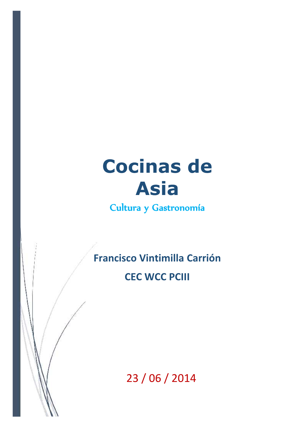 Cocinas De Asia Cultura Y Gastronomía