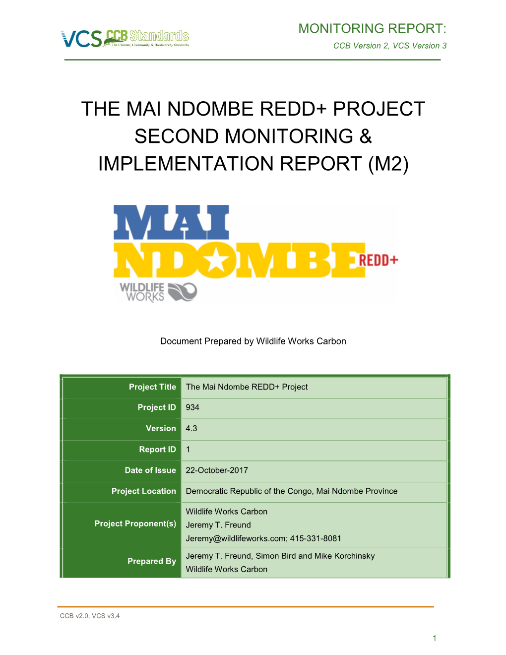 The Mai Ndombe Redd+ Project Second Monitoring & Implementation Report (M2)