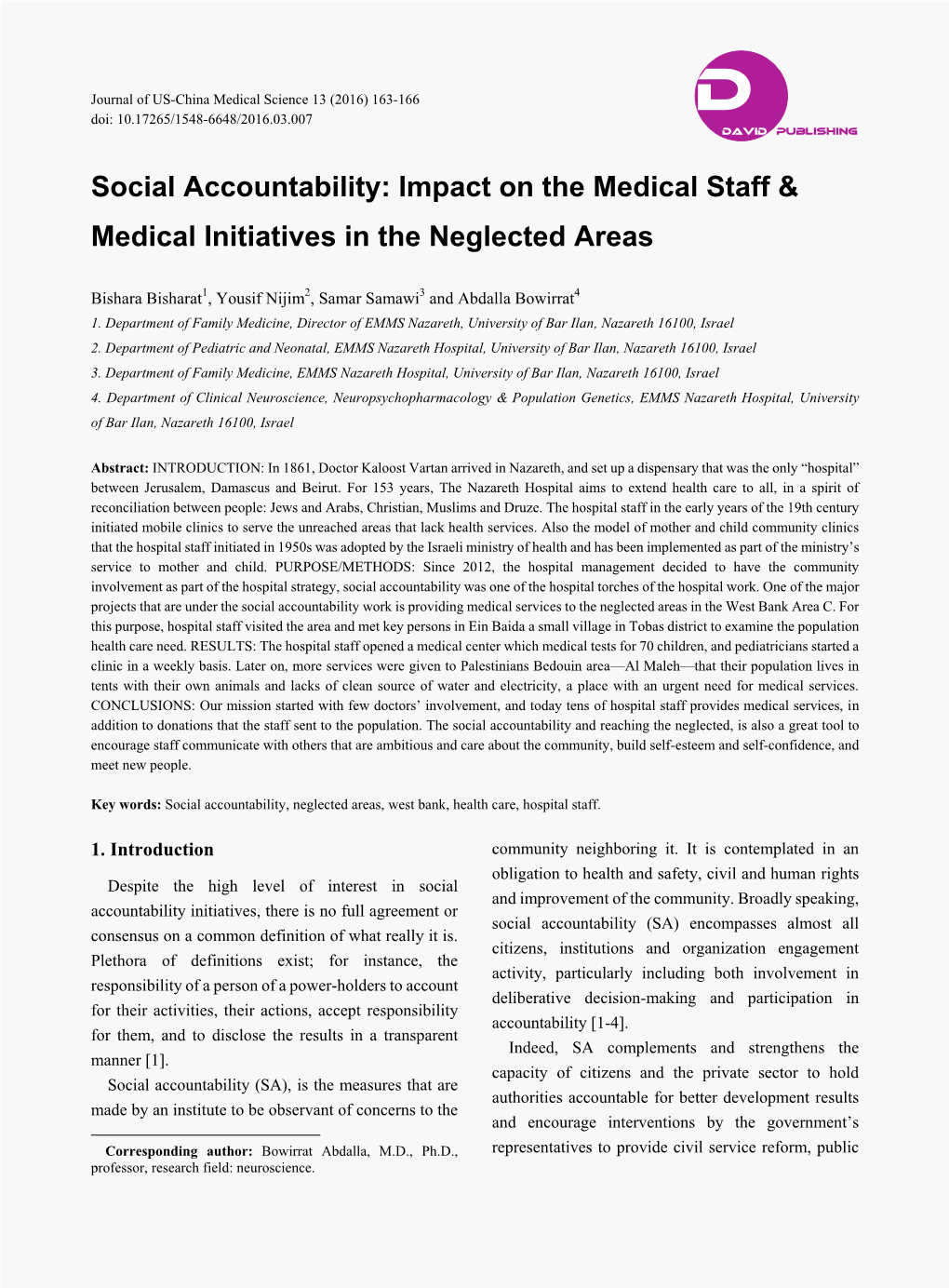 Social Accountability: Impact on the Medical Staff & Medical Initiatives in the Neglected Areas