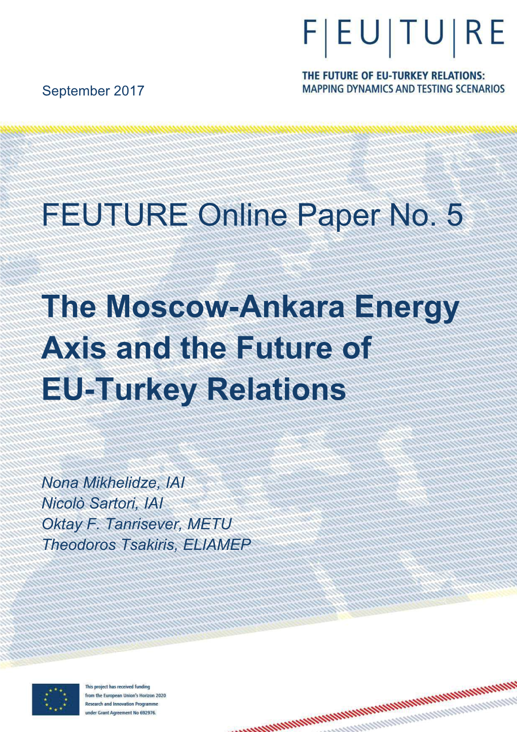 The Moscow-Ankara Energy Axis and the Future of EU-Turkey Relations