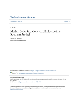 Madam Belle: Sex, Money and Influence in a Southern Brothel Melinda F
