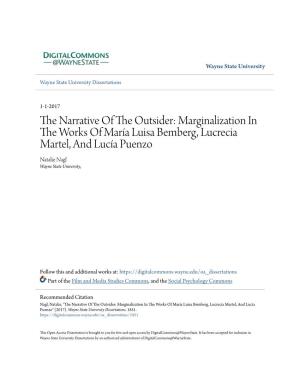 MARGINALIZATION in the WORKS of MARÍA LUISA BEMBERG, LUCRECIA MARTEL, and LUCÍA PUENZO By