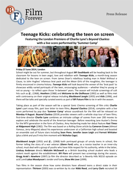 Teenage Kicks: Celebrating the Teen on Screen Featuring the London Premiere of Charlie Lyne’S Beyond Clueless with a Live Score Performed by ‘Summer Camp’