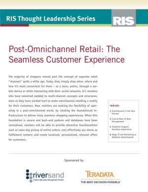 Post-Omnichannel Retail: the Seamless Customer Experience