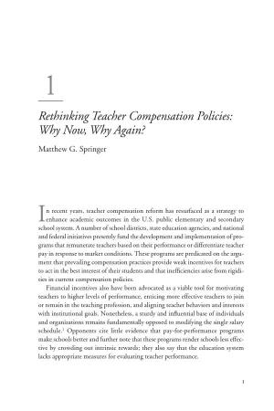 Rethinking Teacher Compensation Policies: Why Now, Why Again?