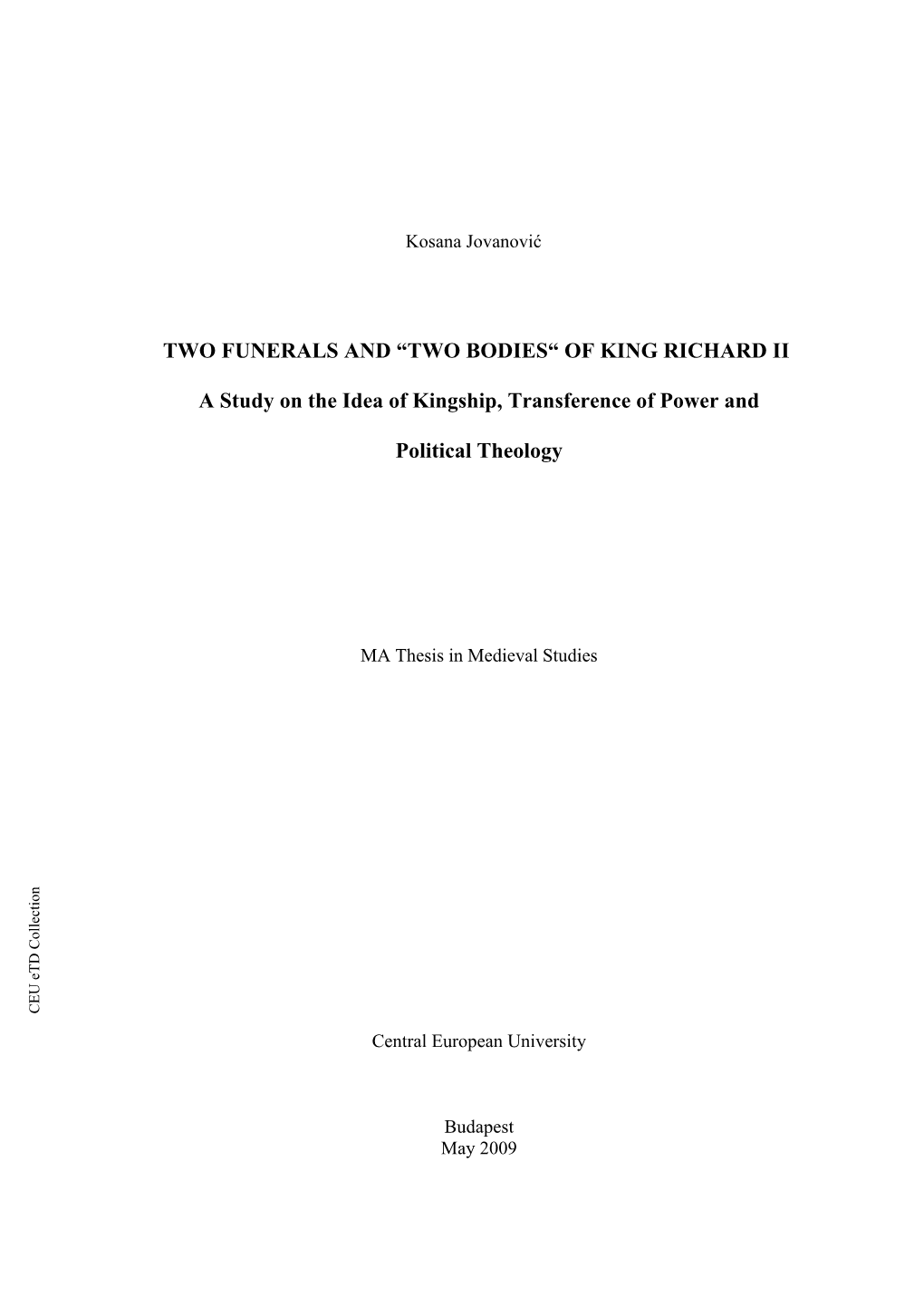 “TWO BODIES“ of KING RICHARD II a Study on the Idea of Kingship