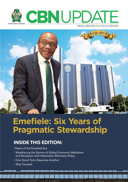 Emefiele: Six Years of Pragmatic Stewardship