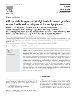 CD81 Protein Is Expressed at High Levels in Normal Germinal Center B Cells and in Subtypes of Human Lymphomas☆ Robert F
