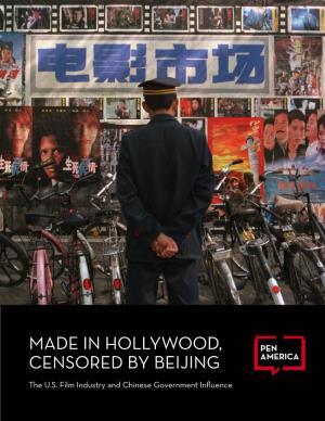MADE in HOLLYWOOD, CENSORED by BEIJING the U.S