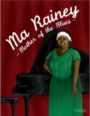 Ma Rainey: Mother of the Blues