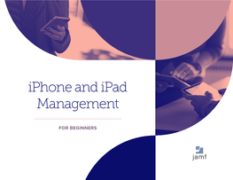 Iphone and Ipad Management
