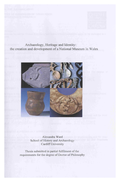 Archaeology, Heritage and Identity: the Creation and Development of a National Museum in Wales