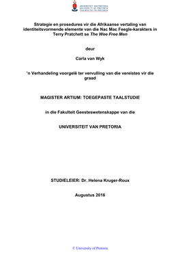 Strategie En Prosedures Vir Die Afrikaanse Vertaling Van Identiteitsvormende Elemente Van Die Nac Mac Feegle-Karakters in Terry Pratchett Se the Wee Free Men