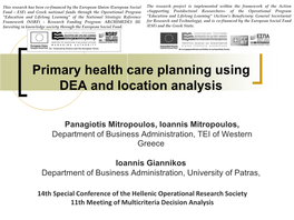 Primary Health Care Planning Using DEA and Location Analysis