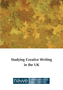 Studying Creative Writing in the UK Studying Creative Writing in the UK