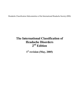 The International Classification of Headache Disorders 2 Edition