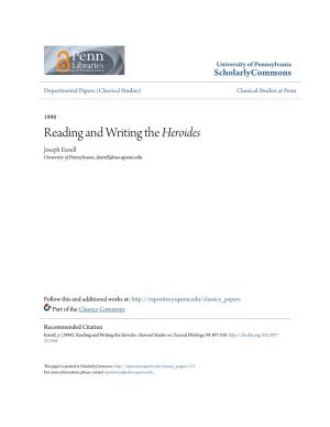 Reading and Writing the Heroides Joseph Farrell University of Pennsylvania, Jfarrell@Sas.Upenn.Edu