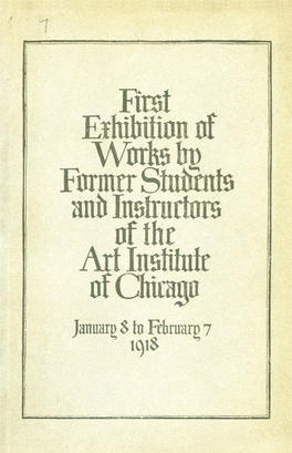 Catalogue of the First Exhibition of Work by the Alumni of the Art Institute of Chicago