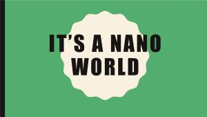 It's a Nano World