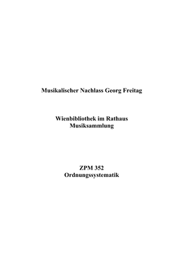 Musikalischer Nachlass Georg Freitag Wienbibliothek Im Rathaus