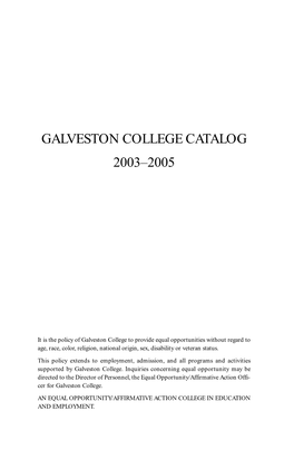 Galveston College Catalog 2003–2005