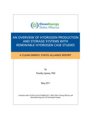 Summary of Hydrogen Production and Storage Systems