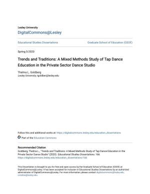 Trends and Traditions: a Mixed Methods Study of Tap Dance Education in the Private Sector Dance Studio