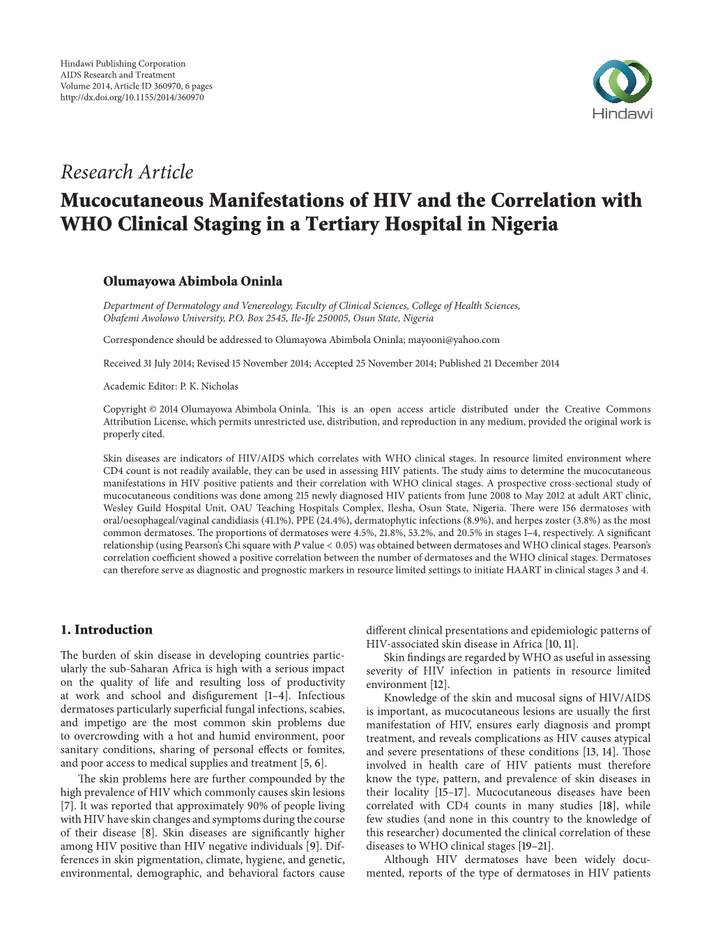 Research Article Mucocutaneous Manifestations of HIV and the Correlation with WHO Clinical Staging in a Tertiary Hospital in Nigeria