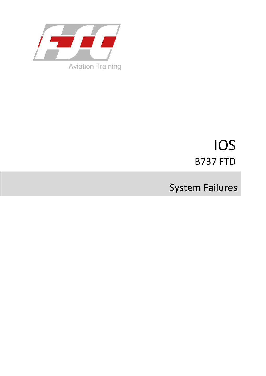 B737-800 FTD System Failures
