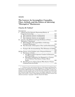 The Lawyer As Accomplice: Cannabis, Uber, Airbnb, and the Ethics of Advising “Disruptive” Businesses