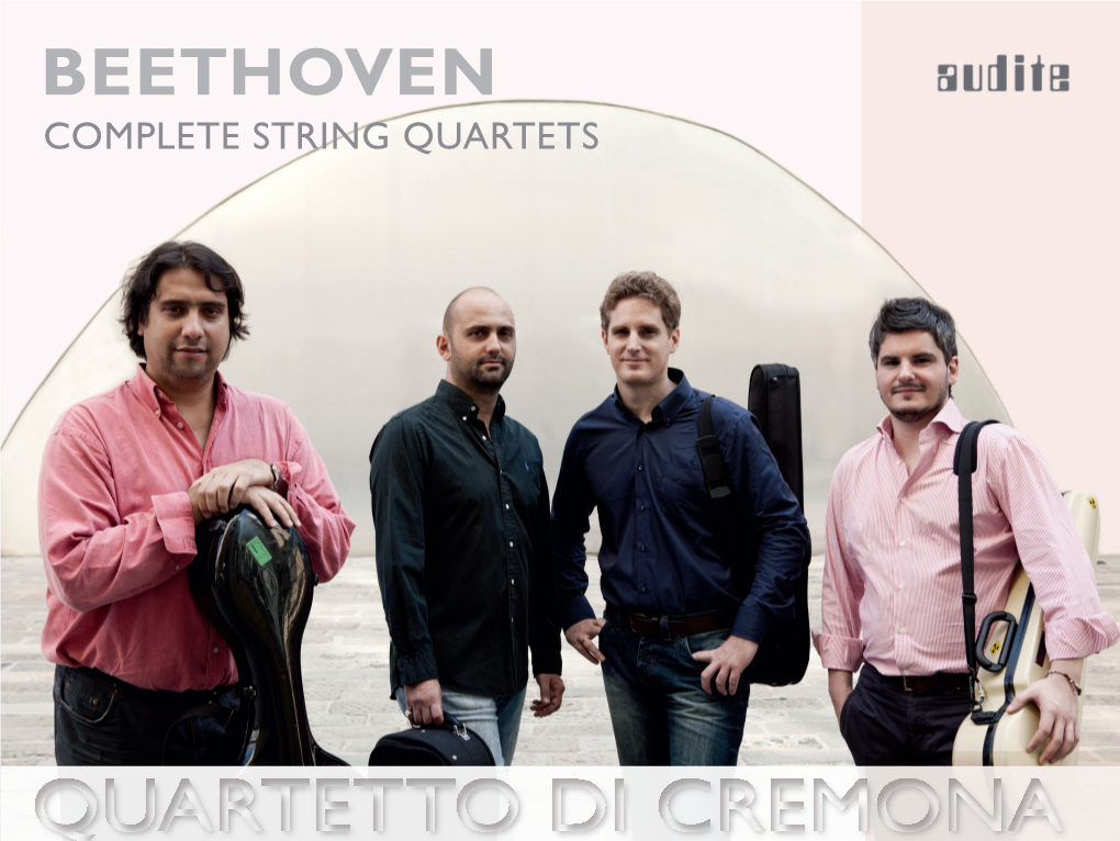 Quartetto Di Cremona Ludwig Van Beethoven String Quartet in C Minor, Op