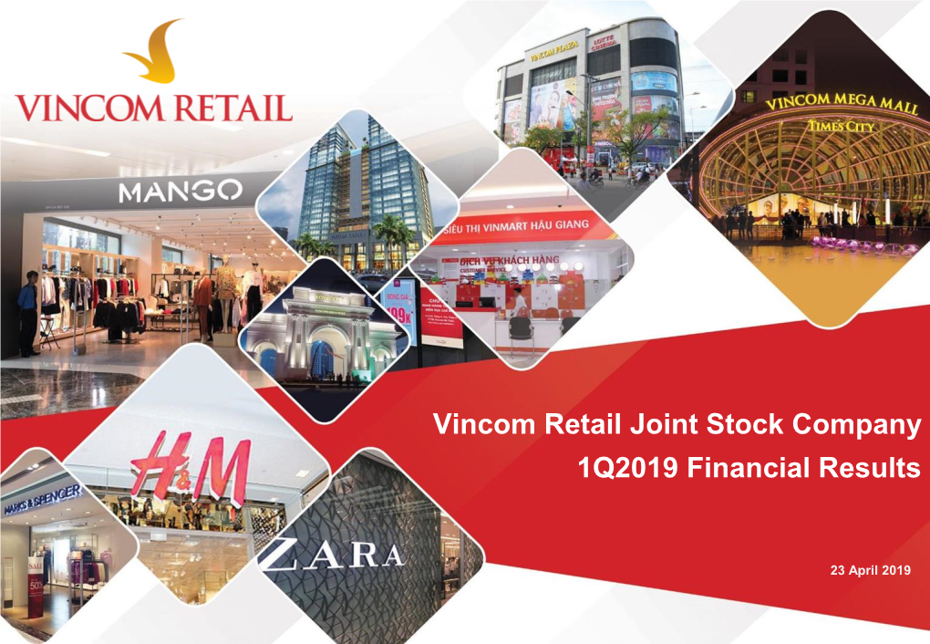 Vincom Retail Joint Stock Company 1Q2019 Financial Results
